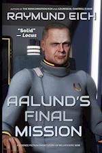 Aalund's Final Mission