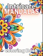 Intricate Mandalas Coloring Book