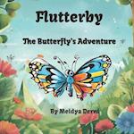 Flutterby, The Butterfly's Adventure 