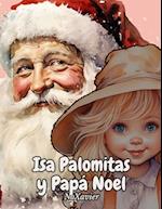 Isa Palomitas y Papá Noel