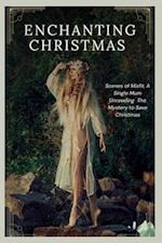 Enchanting Christmas Yelutide Tales