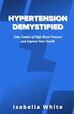 Hypertension Demystified