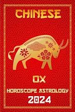 OX Chinese Horoscope 2024: The Year of the Wood Dragon 2024 in Each Month of Career, Financial, Family, Love, Health , Lucky Color 