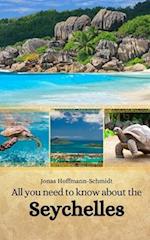 All you need to know about the Seychelles 