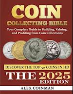 Coin Collecting Bible 2024