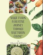 "Veggie Fusion