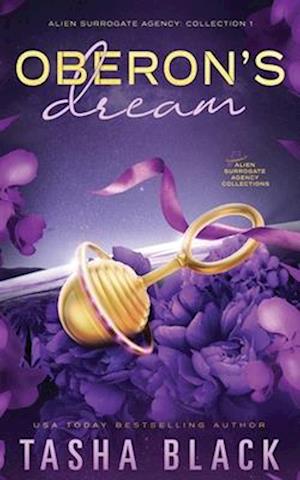 Oberon's Dream: Alien Surrogate Agency: Collection 1