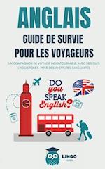 ANGLAIS Guide de Survie pour les Voyageurs
