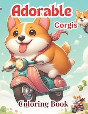 Adorable Corgis coloring Book