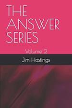 The ANSWER SERIES