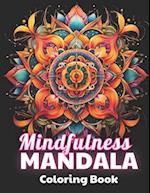 Mindfulness Mandala Coloring Book