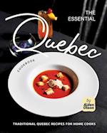 The Essential Quebec Cookbook