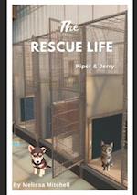 The Rescue Life