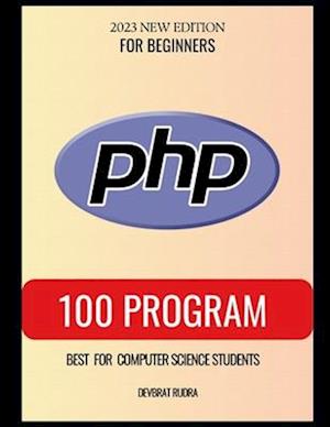 100 PHP Program Examples Best for Beginners PHP Programming Book