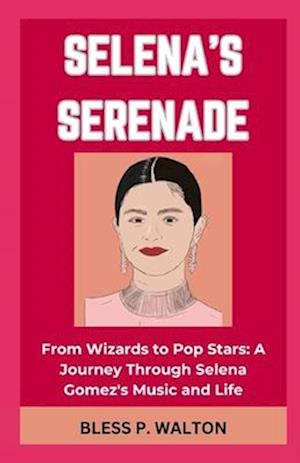 Selena's Serenade