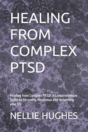 Healing from Complex Ptsd