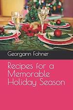 Recipes for a Memorable Holiday Season