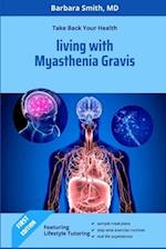 Living With Myasthenia Gravis