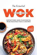 The Essential Wok Cookbook