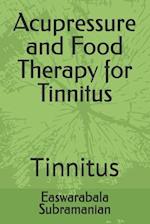 Acupressure and Food Therapy for Tinnitus