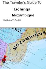 The Traveler's Guide to Lichinga, Mozambique