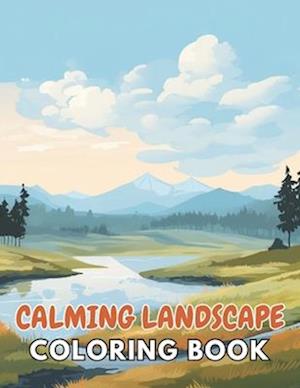 Calming Landscape Coloring Book