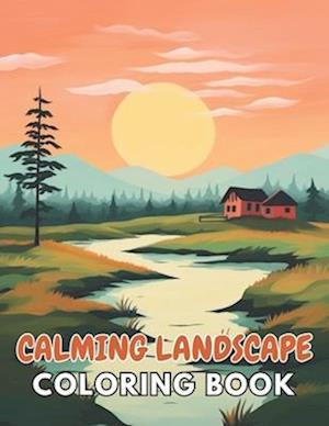 Calming Landscape Coloring Book