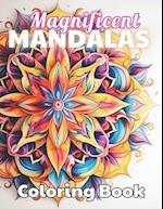 Magnificent Mandalas Coloring Book