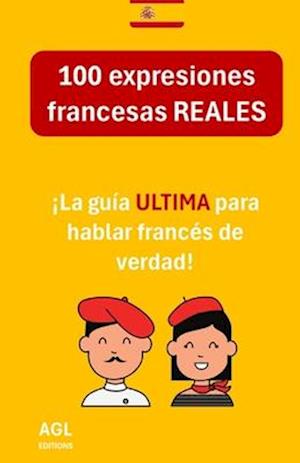 100 expresiones francesas REALES