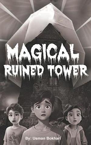 Magical Ruined Tower