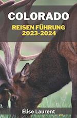 Colorado Reisen Führung 2023-2024