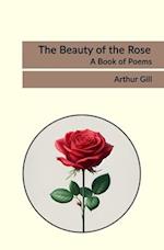 The Beauty of the Rose
