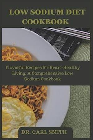 Low Sodium Diet Cookbook