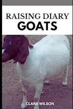 Raising Diary Goats