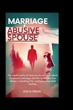 Marriage and Abusive Spouse
