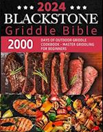 Blackstone Griddle Bible