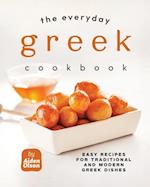 The Everyday Greek Cookbook