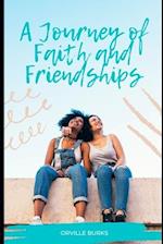 A Journey of Faith and Friendship