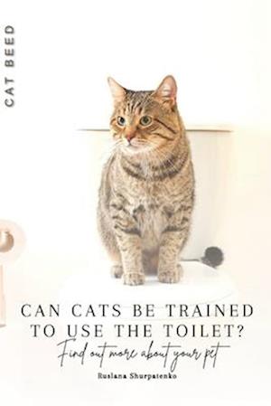 Can cats be trained to use the toilet?