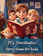 It's Fantastic Story-time for kids