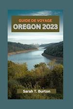 Guide de Voyage Oregon 2023