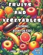 Urdu - English Fruits and Vegetables Coloring Book for Kids Ages 4-8