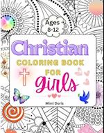 Christian Coloring book for girls Ages 8-12