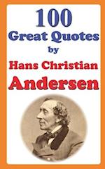 100 Great Quotes by Hans Christian Andersen