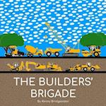 The Builders' Brigade