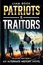 Patriots & Traitors