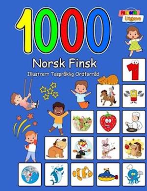 1000 Norsk Finsk Illustrert Tospråklig Ordforråd (Fargerik Utgave)