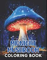 Midnight Mushroom Coloring Book For Adults