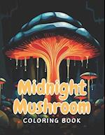 Midnight Mushroom Coloring Book For Adults