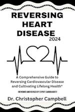 Reversing Heart Disease 2024